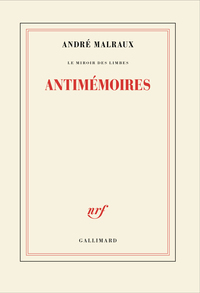 Le Miroir des Limbes - Antimémoires
