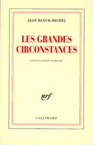 LES GRANDES CIRCONSTANCES