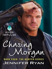CHASING MORGAN
