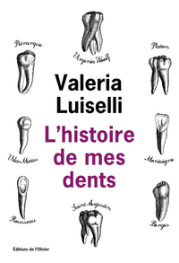 L'HISTOIRE DE MES DENTS