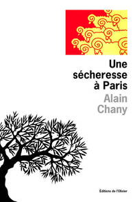 UNE SECHERESSE A PARIS