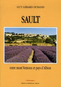 Sault - entre mont Ventoux et pays d'Albion