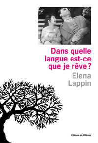 DANS QUELLE LANGUE EST-CE QUE JE REVE?