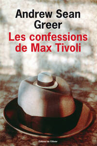 LES CONFESSIONS DE MAX TIVOLI