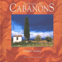 La Provence des cabanons - [photographies]