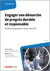 Engager une démarche de progrès durable et responsable
