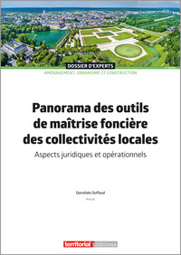 Panorama des outils de maîtrise foncière des collectivités locales