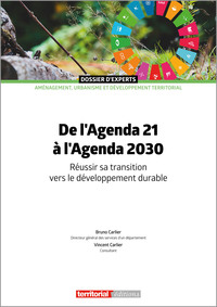 DE LAGENDA 21 A LAGENDA 2030 - REUSSIR SA TRANSITION VERS LE DEVELOPPEMENT DURABLE