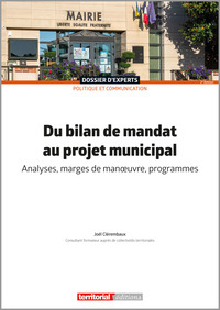 Du bilan de mandat au projet municipal