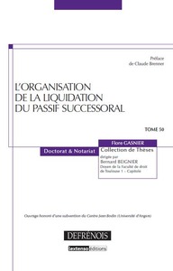 l'organisation de la liquidation du passif successoral