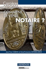 COMMENT DEVENIR NOTAIRE ?