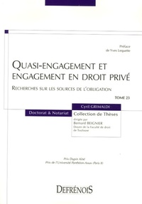QUASI-ENGAGEMENT ET ENGAGEMENT EN DROIT PRIVÉ. RECHERCHE SUR LES SOURCES DE L'OB