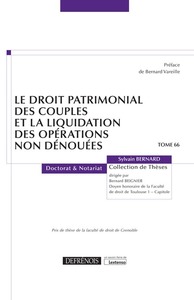 Le droit patrimonial des couples et la liquidation des opérations non dénouées