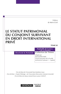 LE STATUT PATRIMONIAL DU CONJOINT SURVIVANT EN DROIT INTERNATIONAL PRIVE - TOME 68