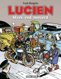 LUCIEN - TOME 08 - WEEK-END MOTARD