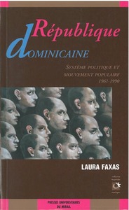 république dominicaine. systeme politique et mouvement populaire (1961-1990)