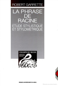 La phrase de racine étude stylistique et stylometrique