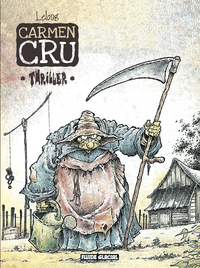 CARMEN CRU - TOME 08 - THRILLER