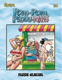 EDIKA - TOME 21 - POM-POM PIDOU-WAAH