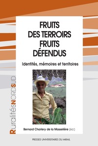 Fruits des terroirs fruits defendus