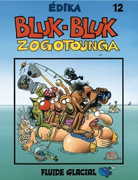 EDIKA - TOME 12 - BLUK-BLUK ZOGOTOUNGA