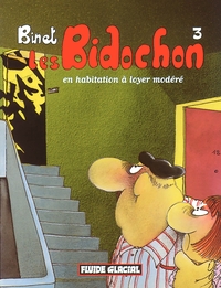 LES BIDOCHON T.3 ; EN HABITATION A LOYER MODE