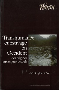 Transhumance et estivage en occident. de la préhistoire à nos jours