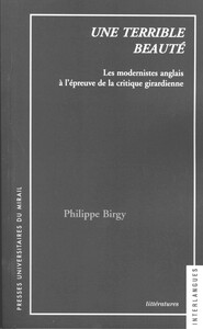 Une terrible beauté les modernistes anglais à l'épreuve de la critique 1940 1944
