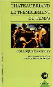 châteaubriand le tremblement du temps