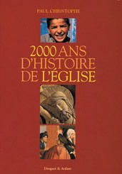 2000 ANS D'HISTOIRE DE L'EGLISE