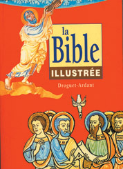 BIBLE ILLUSTREE (BROCHEE)
