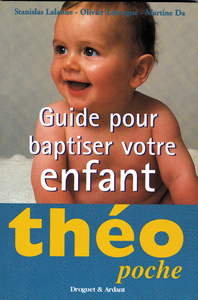 Guide pour baptiser votre enfant