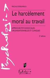 Le harcèlement moral au travail