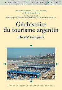 GEO HISTOIRE DU TOURISME ARGENTIN