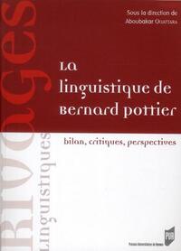 LINGUISTIQUE DE BERNARD POTTIER