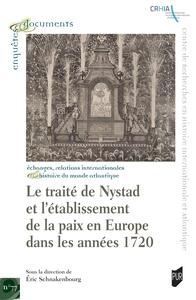 LE TRAITE DE NYSTAD ET L'ETABLISSEMENT DE LA PAIX EN EUROPE DANS LES ANNEES 1720