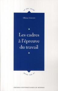 CADRES A L EPREUVE DU TRAVAIL