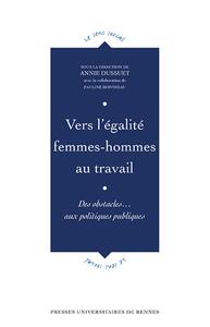 Vers l'égalité femmes-hommes au travail