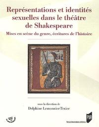 REPRESENTATIONS ET IDENTITES SEXUELLES DANS LE THEATRE DE SHAKESPEARE