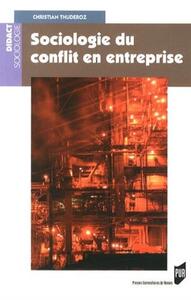 SOCIOLOGIE DU CONFLIT EN ENTREPRISE