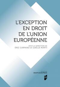 L'exception en droit de l'Union européenne