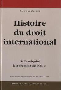 UNE Histoire DU DROIT INTERNATIONAL