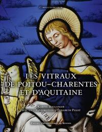Les vitraux de Poitou-Charentes et d'Aquitaine