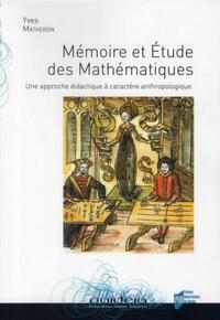 MEMOIRE ET ETUDE DES MATHEMATIQUES