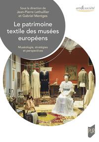 Le patrimoine textile des musées européens