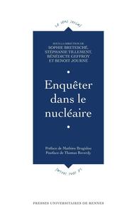 Enquêter dans le nucléaire