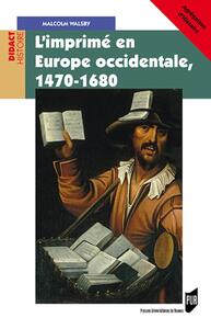 L'imprimé en Europe occidentale, 1470-1680