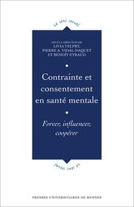 Contrainte et consentement en santé mentale
