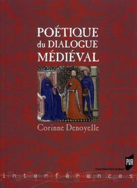 POETIQUE DU DIALOGUE MEDIEVAL