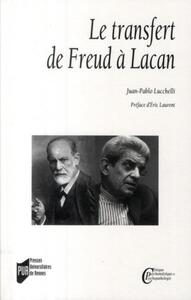 LE TRANSFERT DE FREUD A LACAN